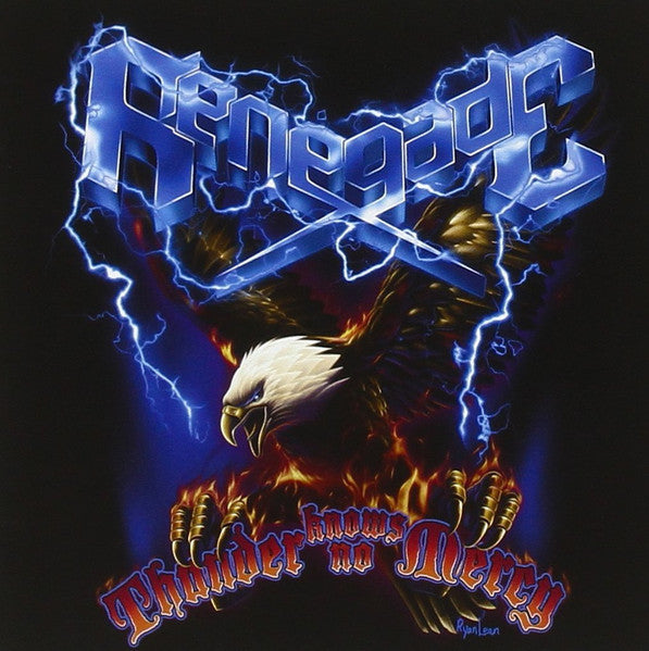 Renegade – Thunder Knows No Mercy