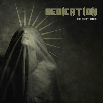 Dedication - The Enemy Within