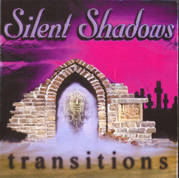 Silent Shadows – Transitions LDT Numbered