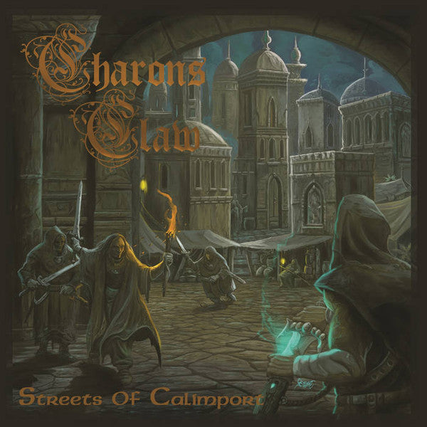 Charons Claw – Streets Of Calimport