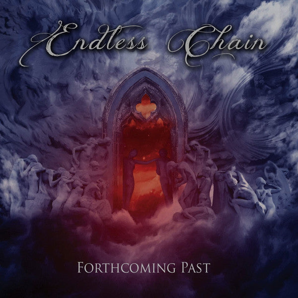 Endless Chain – Forthcoming Past