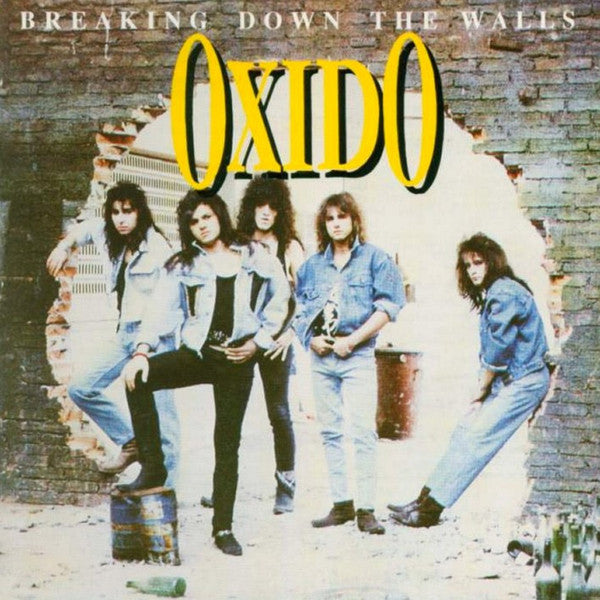 Oxido ‎– Breaking Down The Walls