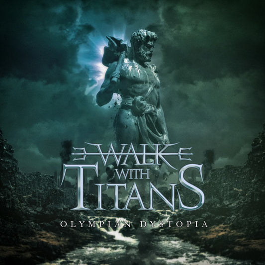 Walk With Titans – Olympian Dystopia