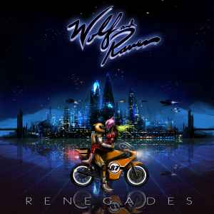 Wolf And Raven ‎– Renegades